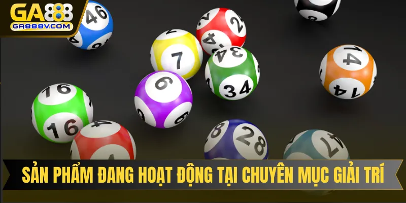 Các sản phẩm đang hoạt động tại chuyên mục giải trí