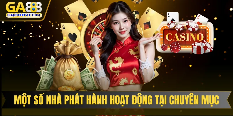 Một số nhà phát hành đang hoạt động tại chuyên mục